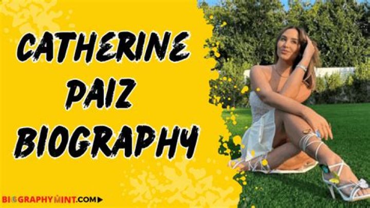 Catherine Paiz - Age, Family, Bio