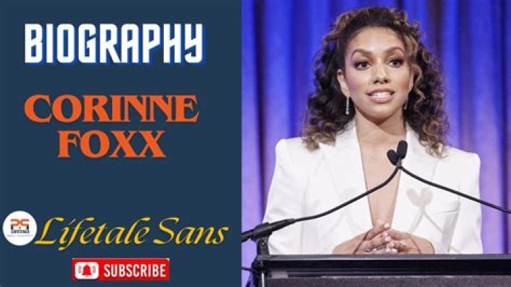 Corinne Foxx - Age, Family, Bio