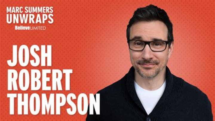 Josh Robert Thompson - Age, Family, Bio