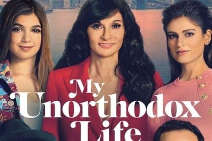 My Unorthodox Life - Cast, Ages, Trivia