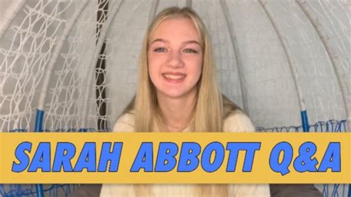 Sarah Abbott - Age, Family, Bio