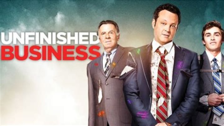 Unfinished Business - Cast, Ages, Trivia
